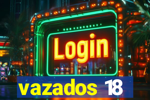 vazados 18